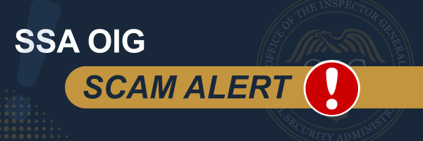 SSA OIG Scam Alert